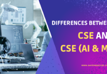 Computer Science Engineering: Differences between CSE and CSE AI & ML Differences between CSE and CSE AI & ML