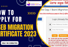 How to Apply for PSEB Migration Certificate 2023 PSEB Migration Certificate in 2023