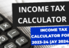 Income Tax Calculator for FY 2023-2024: Understanding Your Finances Income Tax Calculator - FY 2023-2024